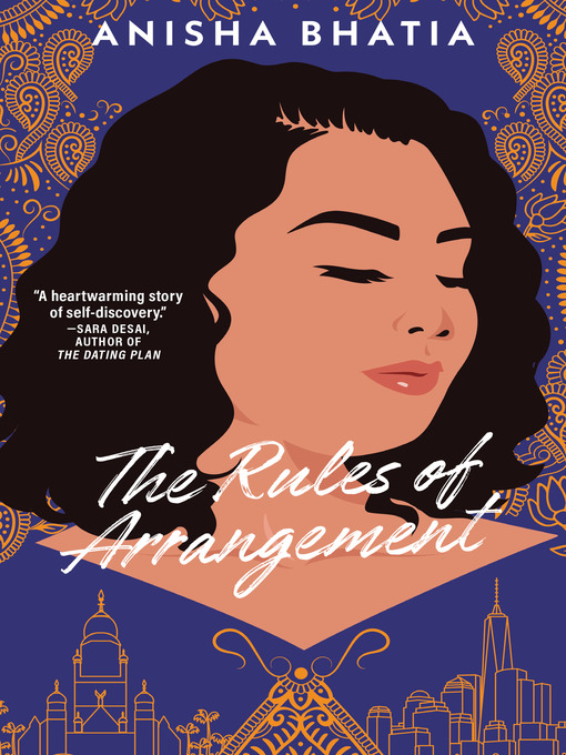 Title details for The Rules of Arrangement by Anisha Bhatia - Available